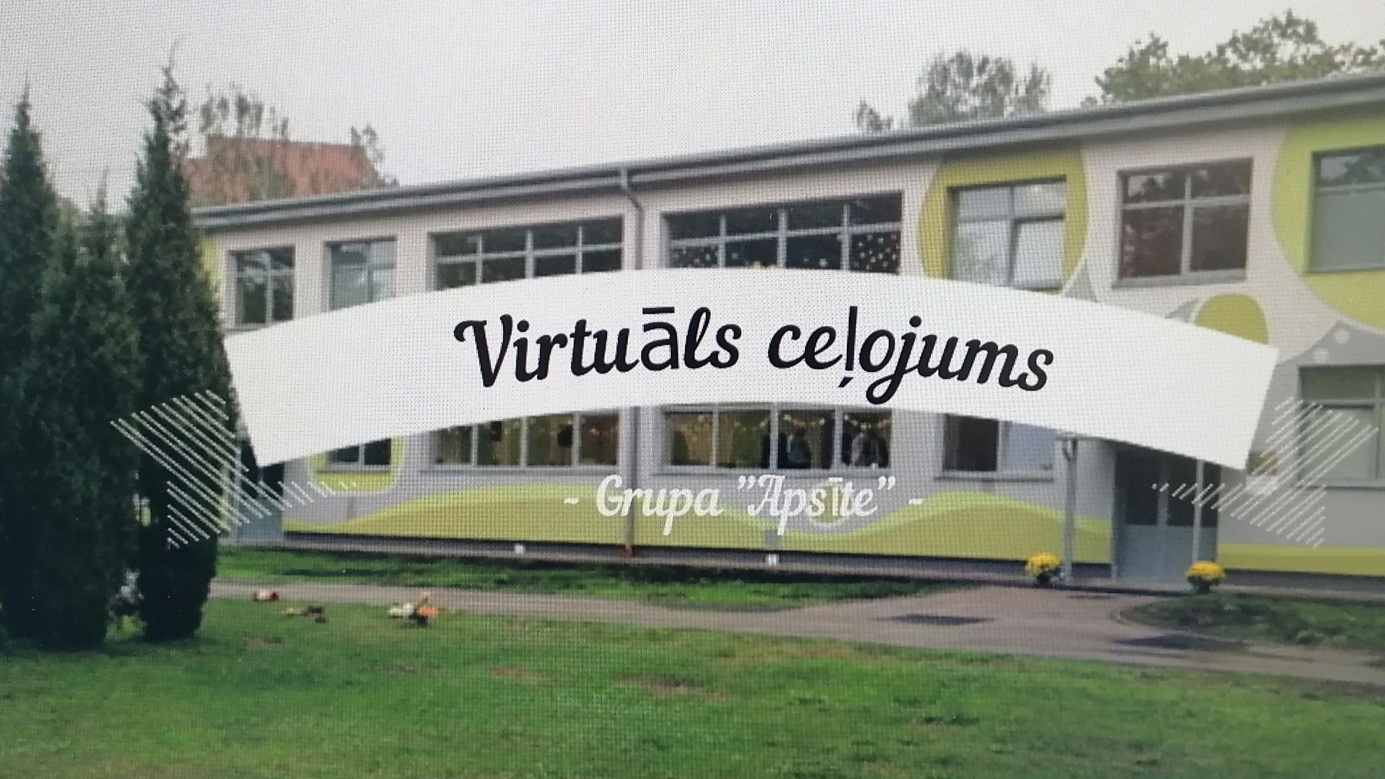 Tuvāk vecākiem jeb virtuālās ekskursijas