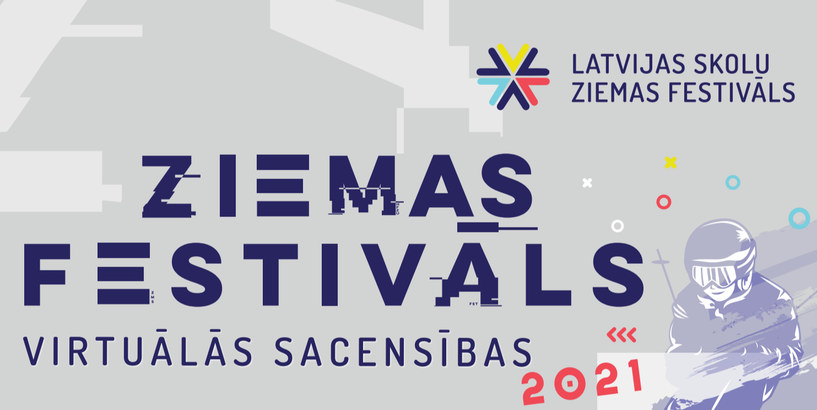 Aicinām pieteikties Latvijas skolu Ziemas festivālam!